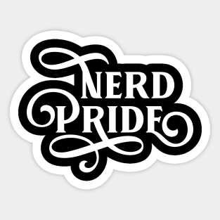 Nerd Pride Tabletop RPG TRPG Tabletop RPG Gaming Addict Sticker